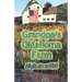 Grandpa's Oklahoma Farm: High On A Hill