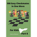 500 Easy Checkmates in One Move for Kids, Part 6