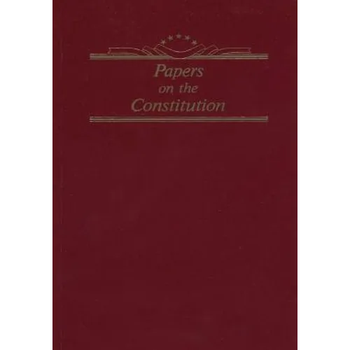 Papers on the Constitution