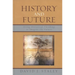 History and Future: Using Historical Thinking to Imagine the Future