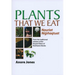 Plants That We Eat: Nauriat Nigiñaqtaut - From the Traditional Wisdom of the Iñupiat Elders of Northwest Alaska