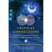 Critical Connections: The University of Tennessee and Oak Ridge from the Dawn of the Atomic Age to the Present