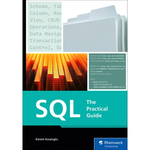 SQL: The Practical Guide