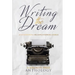 Writing the Dream
