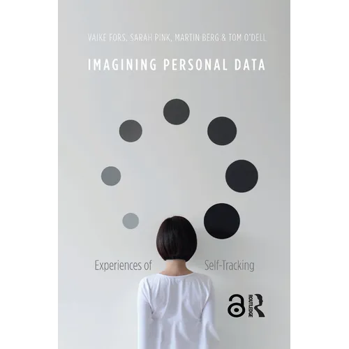 Imagining Personal Data: Experiences of Self-Tracking