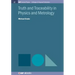 Truth and Traceability in Physics and Metrology