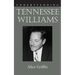 Understanding Tennessee Williams