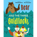Bear and the Three Goldilocks