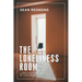 The Loneliness Room: A Creative Ethnography of Loneliness