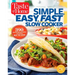 Taste of Home Simple, Easy, Fast Slow Cooker: 385 Slow-Cooked Recipes That Beat the Clock