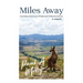 Miles Away