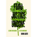 Food Justice Undone: Lessons for Building a Better Movement Volume 88