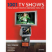 1001 TV Shows You Must Watch Before You Die