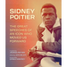 Sidney Poitier: The Great Speeches of an Icon Who Moved Us Forward