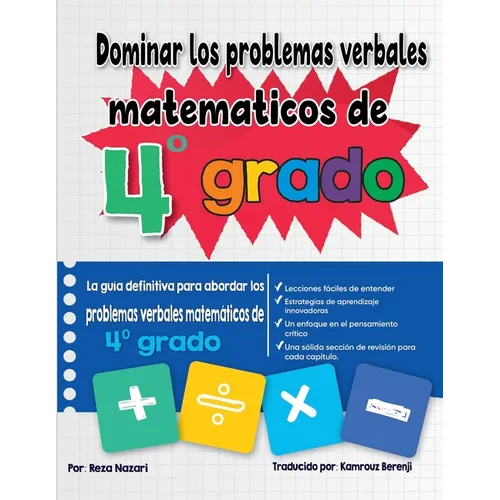 Dominar los problemas verbales matemáticos de 4° grado: La guía definitiva para abordar los problemas verbales matemáticos de 4° grado