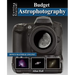 Getting Started: Budget Astrophotography