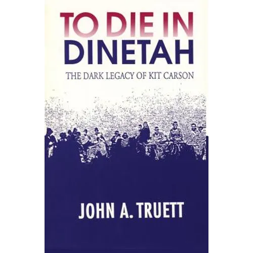 To Die in Dinetah