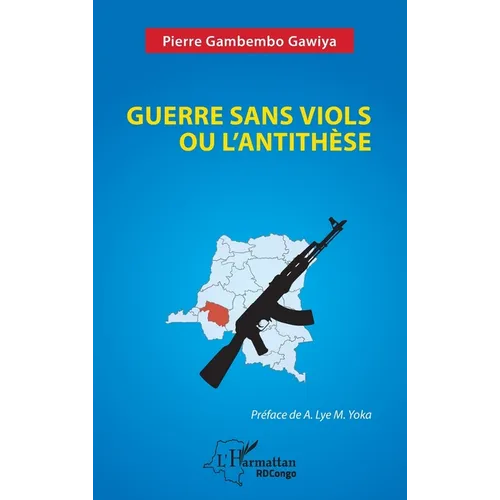 Guerre sans viols ou l'antithèse