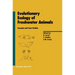 Evolutionary Ecology of Freshwater Animals: Concepts and Case Studies