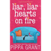 Liar, Liar, Hearts on Fire