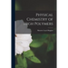 Physical Chemistry of High Polymers