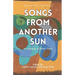 Songs From Another Sun: a BIPOC poetry anthology