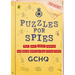 Puzzles for Spies: The Brand-New Puzzle Book from Gchq, with a Foreword from the Prince and Princess of Wales