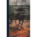 Diary of a Tar Heel Confederate Soldier