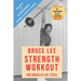 Bruce Lee Strength Workout For Muscles Of Steel