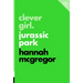 Clever Girl: Jurassic Park