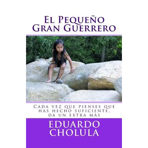 El Pequeño Gran Guerrero