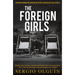 The Foreign Girls
