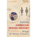 Exploring American Jewish History Through 50 Historic Treasures