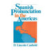 Spanish Pronunciation in the Americas