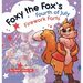 Foxy the Fox's Fourth of July Firework Farts: A Funny Picture Book For Kids and Adults About a Fox Who Farts, Perfect for Fourth of July