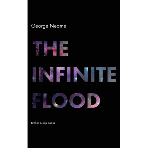 The Infinite Flood
