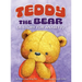 Teddy the Bear: (A Story for Anxiety)
