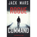 Rogue Command (A Troy Stark Thriller-Book #2)