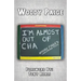 I'm Almost Out of Cha: Woody Paige's Chalkboard Tales