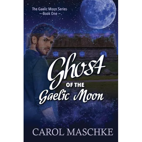 Ghost of the Gaelic Moon