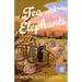 Tea with Elephants: A Suitcase Sisters Novel