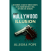 The Hollywood Illusion
