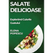 Salate Delicioase: Explorând Culorile Gustului