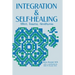 Integration and Self Healing: Affect, Trauma, Alexithymia