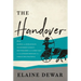 The Handover: How Bigwigs and Bureaucrats Transferred Canada's Best Publisher and the Best Part of Our Literary Heritage to a Foreign Multinational