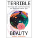 Terrible Beauty: Reckoning with Climate Complicity and Rediscovering Our Soul