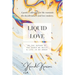 Liquid Love