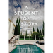 A Student of History