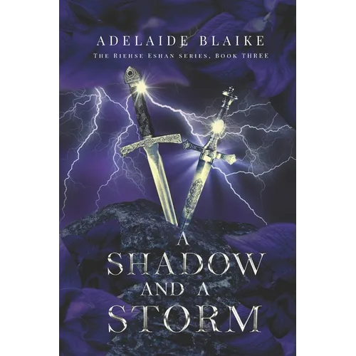 A Shadow and a Storm