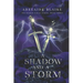 A Shadow and a Storm